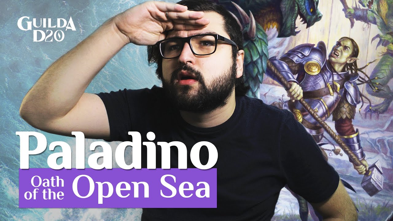 O Juramento do Mar Aberto | Subclasse Paladino