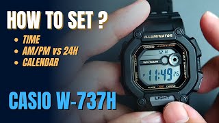 Casio W-737 Quick Basic Setting: How to set time and date (calendar) o