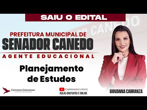 CONCURSO SENADOR CANEDO: GERAL | PLANEJAMENTO DE ESTUDOS + MÉTODO DE APROVAÇÃO