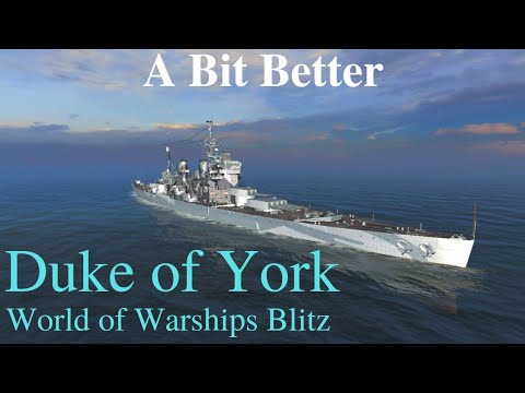 World of Warships Blitz: Duke of York. A Bit Better