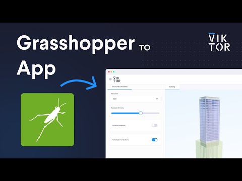 How to build Grasshopper Apps - VIKTOR tutorial