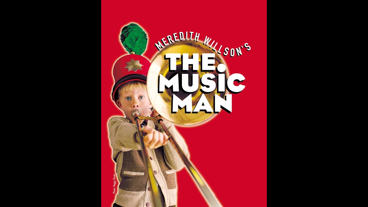 The Music Man - Saint George Musical Theater - Montage