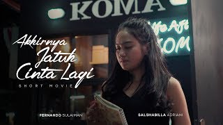 Download lagu AKHIRNYA JATUH CINTA LAGI (Short Movie) | Salshabilla mp3 Download lagu AKHIRNYA JATUH CINTA LAGI (Short Movie) | Salshabilla mp3