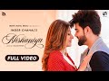 Inder Chahal Nishaniya Full Video Surilie Ar Deep Daas Films Feel The Pain Of Love