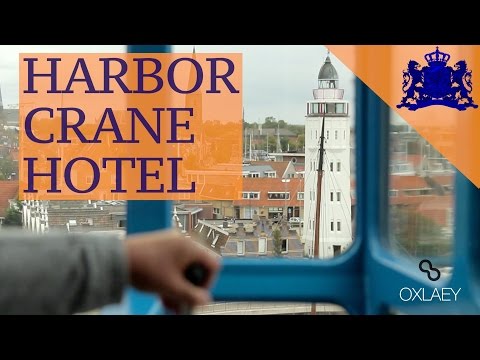 Sleep Seaside • Harbor Crane Hotel • Harlingen • The NETHERLANDS