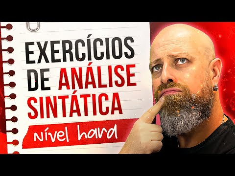 Solving exercises in SYNTACTIC ANALYSIS. Hard Level. [Professor Noslen]