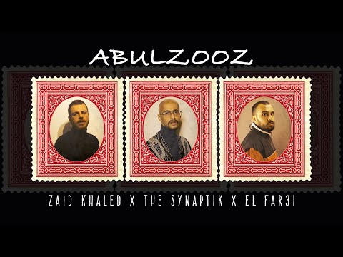 Zaid Khaled x The Synaptik x El Far3i - Abulzooz (Official Music Video) | أبو الزوز