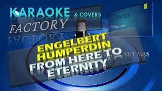 Engelbert Humperdin - From Here To Eternity / Karaoke