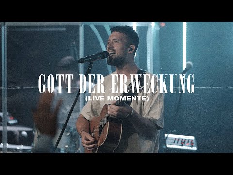 Gott der Erweckung (Live) - CGC Worship | Live Momente