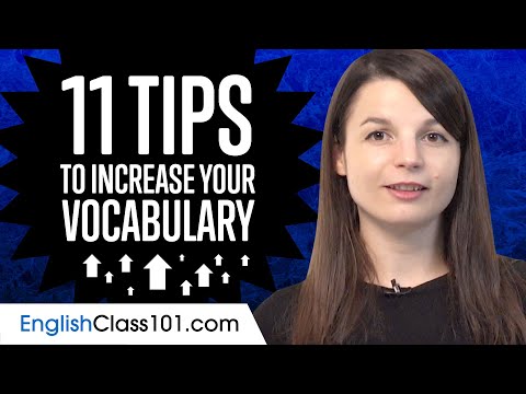 11 Tips to Increase Your English Vocabulary