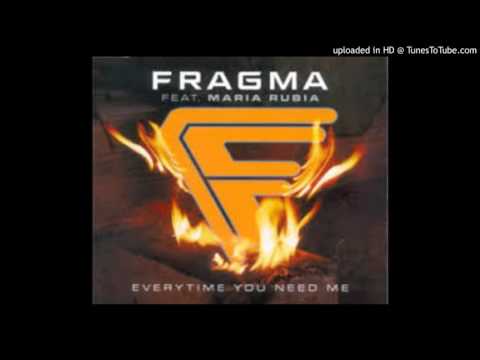 Fragma Feat. Maria Rubia - Everytime You Need Me (Extended Version)