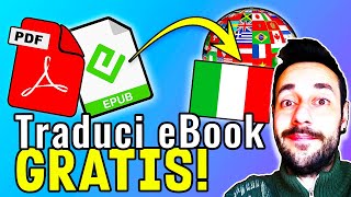 Come Tradurre PDF, EPUB e Altri LIBRI (eBook) GRATIS in QUALSIASI LINGUA