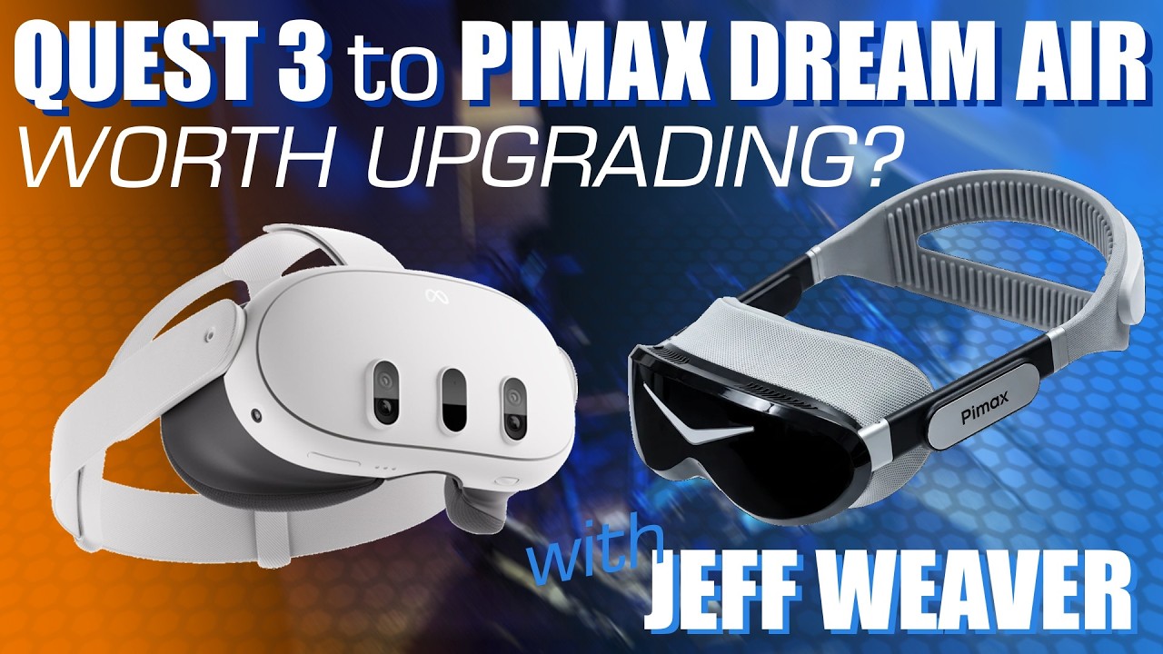 Is the Pimax Dream Air Worth Upgrading from Quest 3?