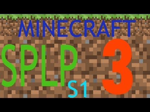 Minecraft S1E03