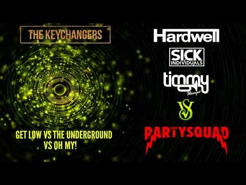 Get Low vs The Underground vs Oh My! | Hardwell & Timmy Trumpet & Sick Individuals VS The Partysquad