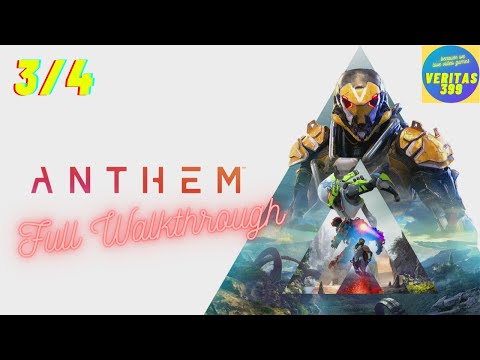 ANTHEM 4K - FULL GAME WALKTHROUGH NO COMMENTARY PART 3/4