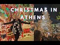 Athens Christmas Markets Villages 2024 4K Best Festive Decorations Ever