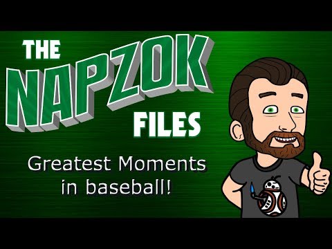 Greatest Moments in the Baseball! - The Napzok Files with Tom Dagnino