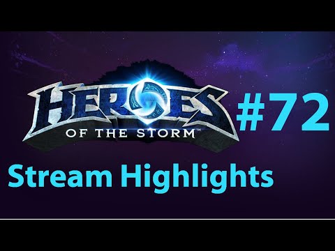 Heroes of the Storm Highlights - Part 72