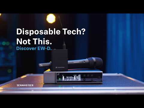 Why EW-D Is a Smart Long-Term Wireless Investment | Sennheiser