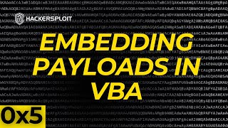 The SECRET to Embedding Metasploit Payloads in VBA Macros