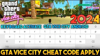 How to use cheat code in GTA vice City Android | how to enable cheat codes gta vc Open Keyboard 2024