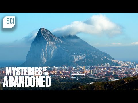 Military Secrets Hidden Inside the Rock of Gibraltar?! | Mysteries of the Abandoned| Science Channel