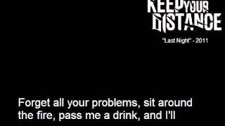 Last Night lyric video, Keep Your Distance