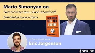 Mario Simonyan: How He Never Ran a Book Ad and Still Distributed 10,000 Copies