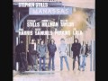 Stephen Stills Manassas - Song Of Love