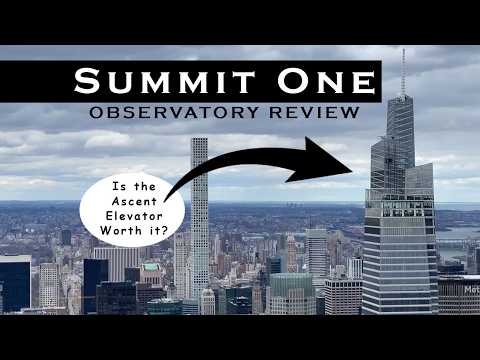 Summit One Vanderbilt and Ascent Elevator - Observatory Review in New York City