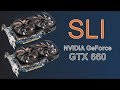 NVIDIA GeForce GTX 660 SLI - играю, тестирую 