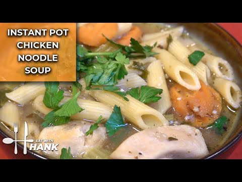 Instant Pot Chicken Noodle Soup