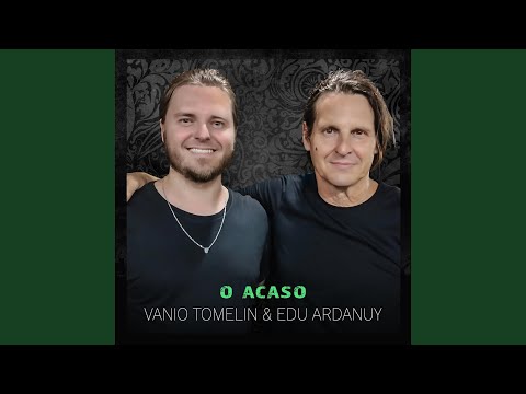 O Acaso (feat. Edu Ardanuy)