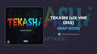 Snap Dogg &quot;Tekashi&quot; (AUDIO)