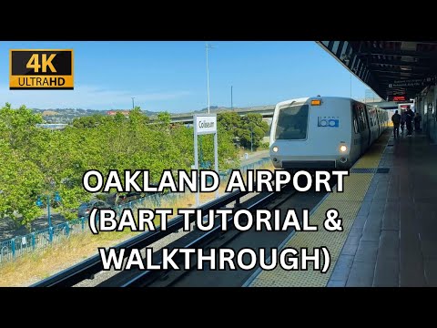 Oakland Airport BART Tutorial (San Francisco Bay Area)