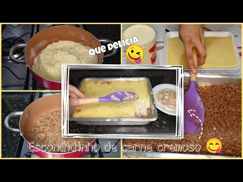 COMO FAZER ESCONDIDINHO DE CARNE MODA #CREMOSO #FÁCIL #RÁPIDO #RECEITA