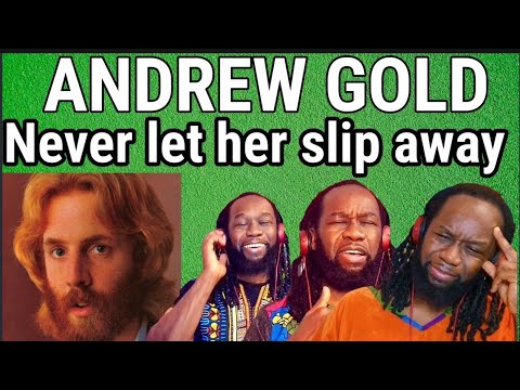 First time listening to ANDREW GOLD - Never let her slip away REACTION