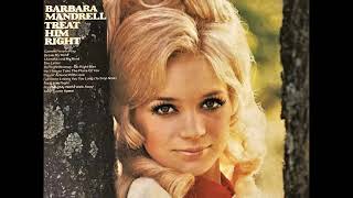 I&#39;ve Been Loving You Too Long , Barbara Mandrell , 1969