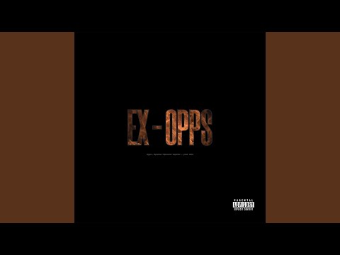 Video thumbnail for Ex-Opps
