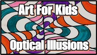 Art For Kids Optical Illusions Step by Step Art Tutorial for Young Artists