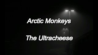 Arctic Monkeys - The Ultracheese // Sub. Español
