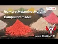 How Are Melamine Molding Compound Made