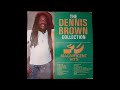 DENNIS BROWN - Give Me Time