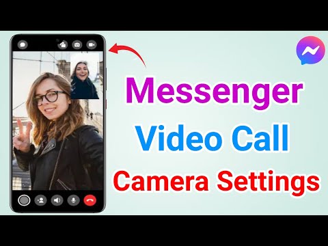 Messenger Video Call Camera Settings (in Hindi)