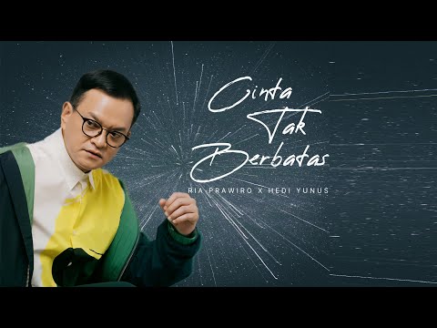 Cinta Tak Berbatas - Ria Prawiro x Hedi Yunus ( Official Video Lyrics )