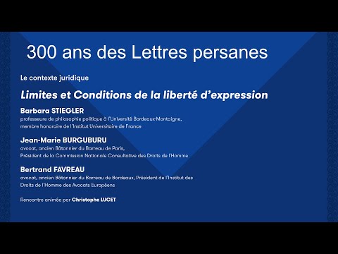 300 ans des Lettres Persanes - Limites et Conditions de la liberté d’expression