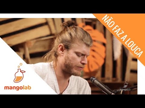 Tom Rezende - Não Faz a Louca no Estúdio MangoLab