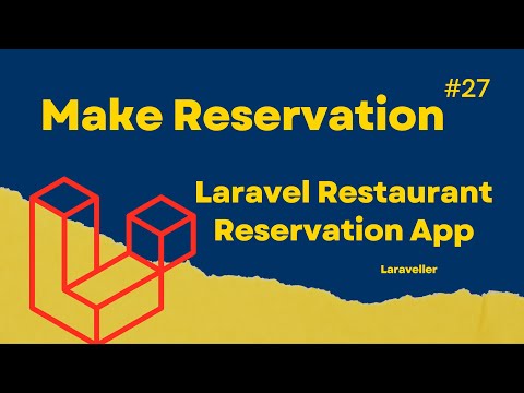 Laravel Restaurant Reservation Website Laravel 9 Tutorial