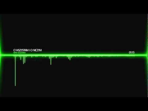 Mów Mi Npw - O wszystkim i o niczym (Prod. Żuber)